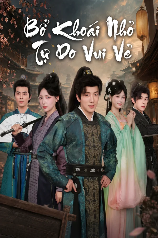 Bổ Khoái Nhỏ Tự Do Vui Vẻ