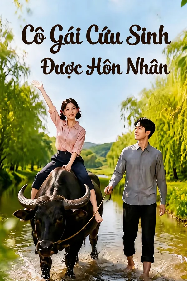 Cô Gái Cứu Sinh Được Hôn Nhân