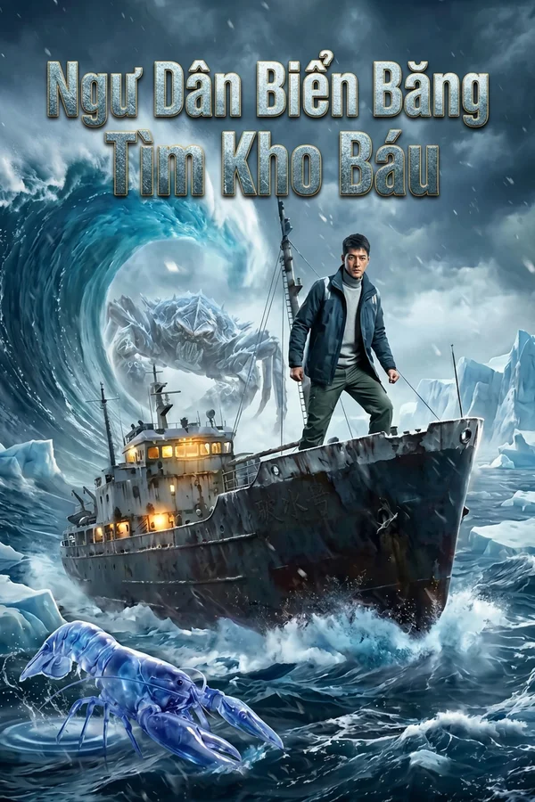 Ngư Dân Biển Băng Tìm Kho Báu