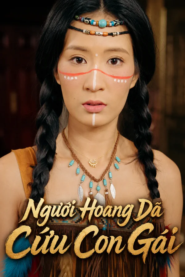 Người Hoang Dã Cứu Con Gái
