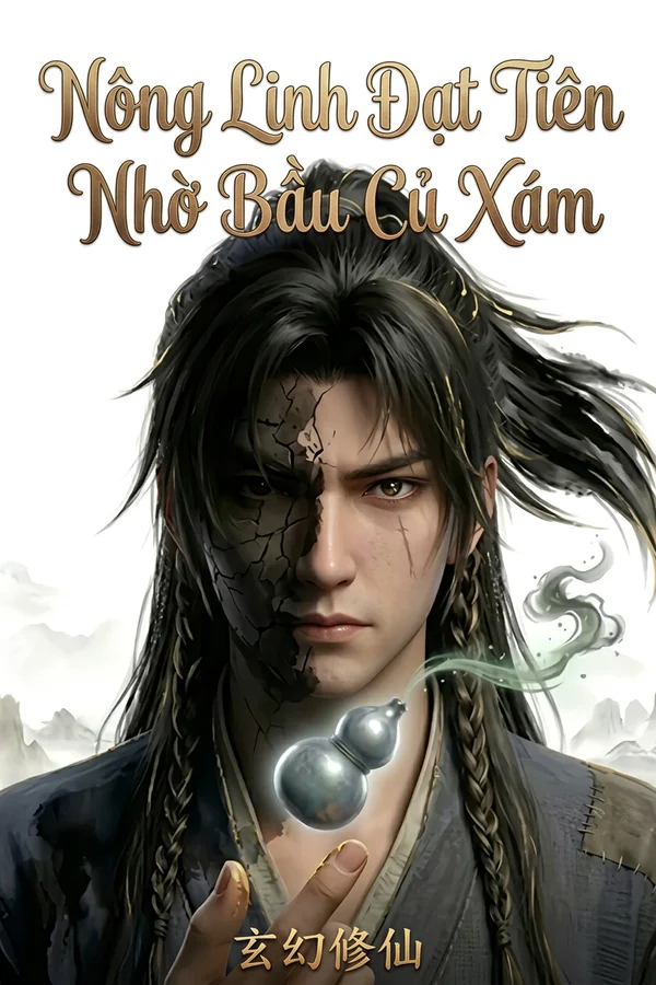 Nông Linh Đạt Tiên Nhờ Bầu Củ Xám