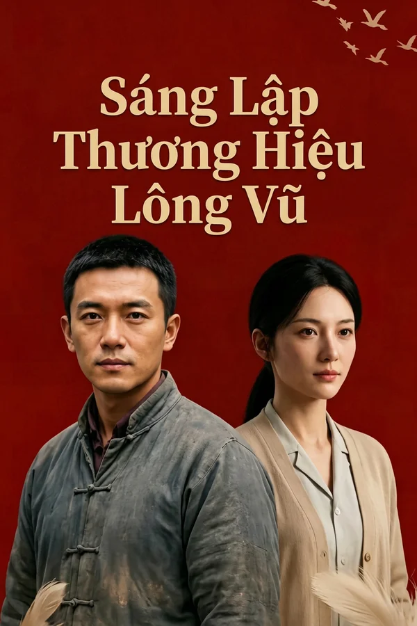 Sáng Lập Thương Hiệu Lông Vũ
