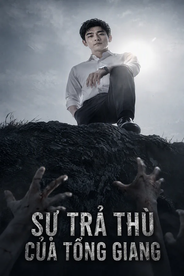 Sự Trả Thù Của Tổng Giang