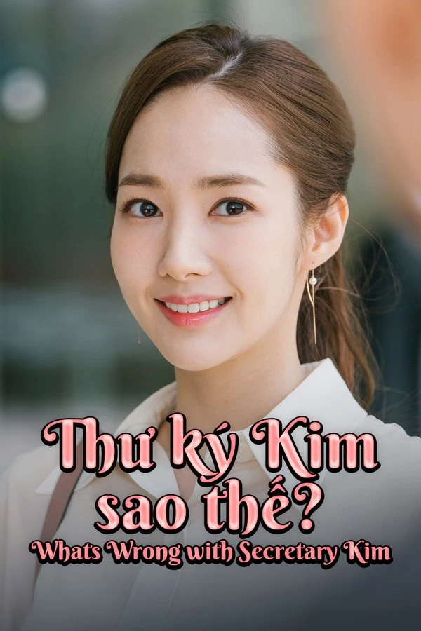 Thư Ký Kim Sao Thế?