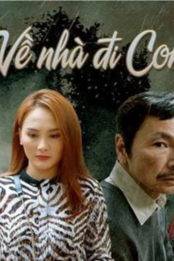 Về Nhà Đi Con